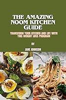 Algopix Similar Product 17 - The Amazing Noom Kitchen Guide