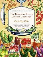 Algopix Similar Product 8 - The Thousand Recipe Chinese Cookbook