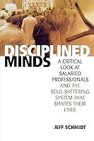 Algopix Similar Product 13 - Disciplined Minds A Critical Look at