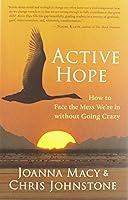 Algopix Similar Product 12 - Active Hope How to Face the Mess Were