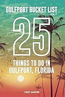 Algopix Similar Product 11 - Gulfport Bucket List Volume I 25