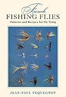 Algopix Similar Product 8 - French Fishing Flies Patterns and