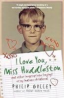 Algopix Similar Product 3 - I Love You Miss Huddleston and Other