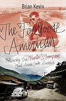 Algopix Similar Product 2 - The Footloose American Following the