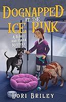 Algopix Similar Product 15 - Dognapped at the Ice Rink A Buddy and