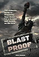 Algopix Similar Product 6 - Blast Proof  Your Ultimate Guide to