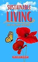 Algopix Similar Product 19 - SUSTAINABLE LIVING HOW TO LIVE MORE