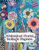 Algopix Similar Product 15 - Whimsical Florals Collage Paper 35