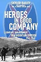 Algopix Similar Product 17 - Heroes in Good Company L Company 86th