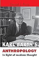 Algopix Similar Product 9 - Karl Barths Anthropology in Light of