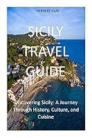 Algopix Similar Product 14 - SICILY TRAVEL GUIDE Discovering