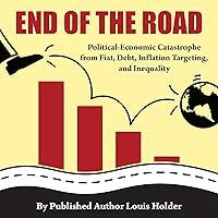 Algopix Similar Product 20 - End Of The Road PoliticalEconomic