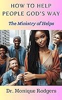 Algopix Similar Product 20 - How to Help People Gods Way The