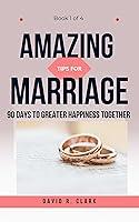 Algopix Similar Product 8 - Amazing Tips For Marriage Book 1 of