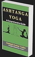 Algopix Similar Product 12 - Ashtanga Yoga: A Comprehensive Guide