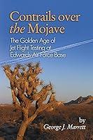 Algopix Similar Product 15 - Contrails over the Mojave The Golden