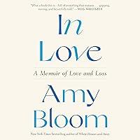 Algopix Similar Product 6 - In Love: A Memoir of Love and Loss