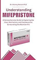 Algopix Similar Product 8 - Understanding MIFEPRISTONE  A