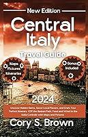 Algopix Similar Product 11 - Central Italy Travel Guide 2024