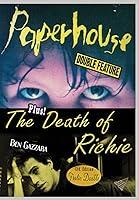 Algopix Similar Product 1 - Paperhouse / The Death of Richie
