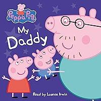 Algopix Similar Product 14 - My Daddy: Peppa Pig