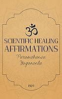 Algopix Similar Product 9 - Scientific Healing Affirmations 1924