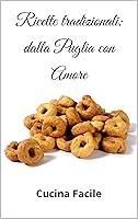 Algopix Similar Product 11 - Ricette tradizionali dalla Puglia con