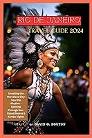 Algopix Similar Product 18 - RIO DE JANEIRO TRAVEL GUIDE 2O24