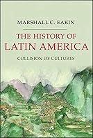 Algopix Similar Product 5 - The History of Latin America Collision