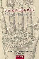 Algopix Similar Product 17 - Signing the Body Poetic Essays on