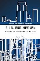 Algopix Similar Product 15 - Pluralizing Humanism Religions and