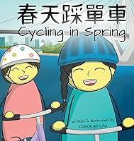 Algopix Similar Product 6 - Cycling in Spring A CantoneseEnglish