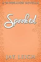 Algopix Similar Product 11 - Spooked (Welcome to Windhaven Book 2)