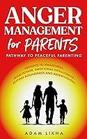 Algopix Similar Product 8 - Anger Management for Parents Pathway