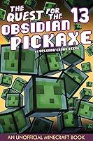 Algopix Similar Product 10 - The Quest for the Obsidian Pickaxe 13