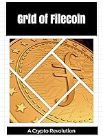 Algopix Similar Product 14 - Grid of Filecoin: A Crypto Revolution