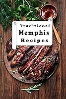 Algopix Similar Product 8 - Traditional Memphis Recipes