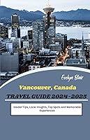 Algopix Similar Product 16 - Vancouver Canada Travel Guide