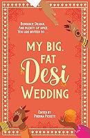 Algopix Similar Product 11 - My Big, Fat Desi Wedding