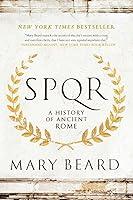 Algopix Similar Product 3 - SPQR: A History of Ancient Rome