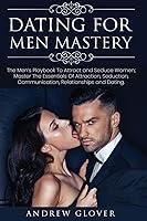 Algopix Similar Product 5 - Dating For Men Mastery The Seduction