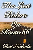 Algopix Similar Product 20 - The Last Riders On Route 66