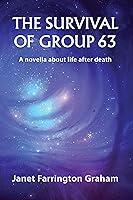 Algopix Similar Product 3 - The Survival of Group 63 A novella