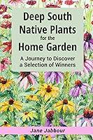 Algopix Similar Product 17 - Deep South Native Plants for the Home