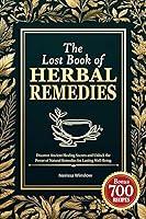 Algopix Similar Product 10 - The Lost Book of Herbal Remedies