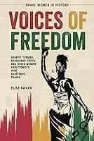 Algopix Similar Product 12 - Voices of Freedom Harriet Tubman