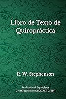 Algopix Similar Product 11 - Libro de Texto de Quiroprctica R W