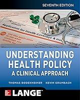 Algopix Similar Product 19 - Understanding Health Policy A Clinical