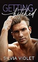 Algopix Similar Product 11 - Getting Hitched (Fitting In Book 5)