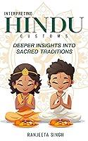 Algopix Similar Product 16 - Interpreting Hindu Customs Deeper